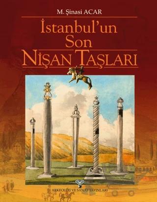 İstanbul'un Son Nişan Taşları