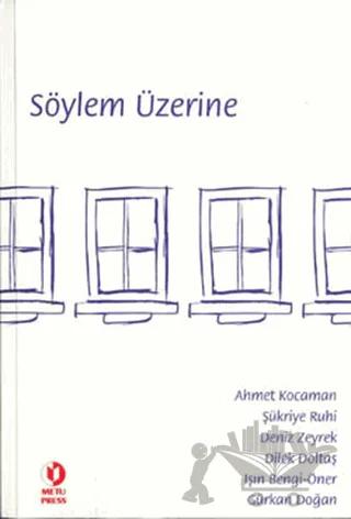 Söylem Üzerine