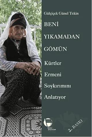 Beni Yıkamadan Gömün