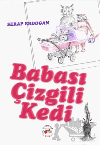 Babası Çizgili Kedi