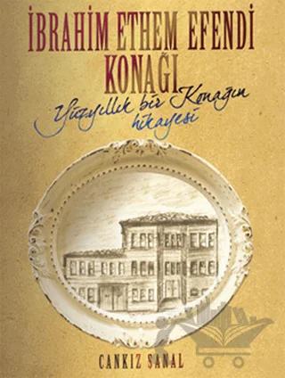 İbrahim Ethem Efendi Konağı
