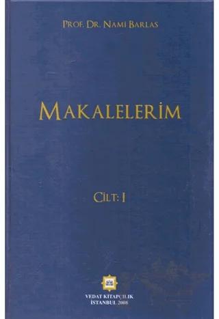 Makalelerim Cilt 1