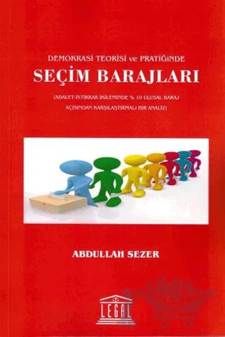 Demokrasi Teorisi ve Pratiğinde Seçim Barajları