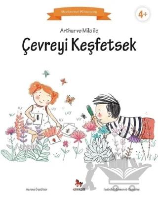 Arthur ve Mila ile Çevreyi Keşfetsek – Aurore Gauthier – Almidilli kitap kapağı