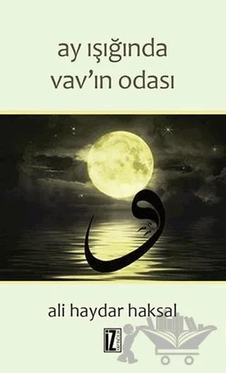 Ay Işığında Vav'ın Odası