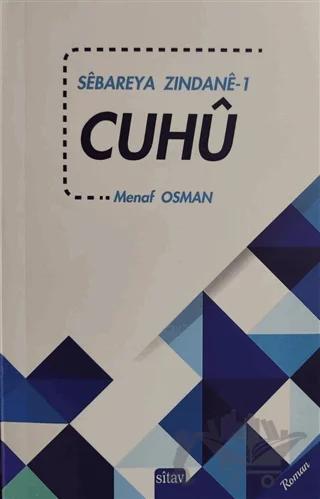 Cuhu - Sebareya Zindane 1