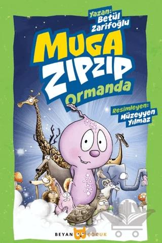 Muga Zıpzıp Ormanda