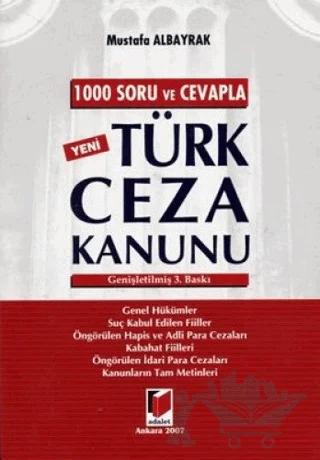 1000 Soru ve Cevapla Yeni Türk Ceza Kanunu