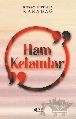 Ham Kelamlar