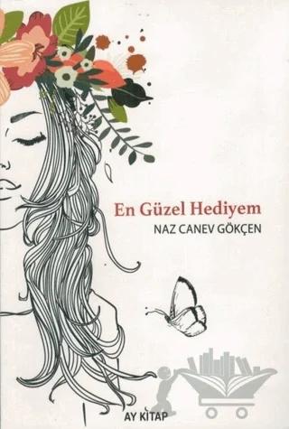 En Güzel Hediyem