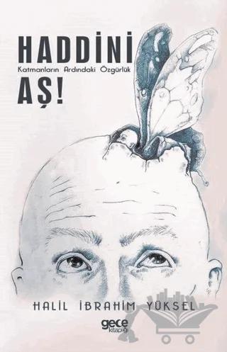 Haddini Aş!