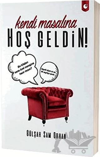 Kendi Masalına Hoşgeldin!