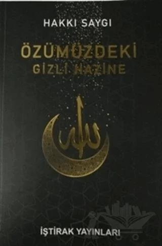 Özümüzdeki Gizli Hazine