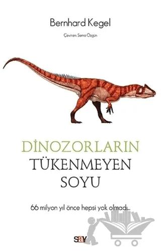 Dinozorların Tükenmeyen Soyu