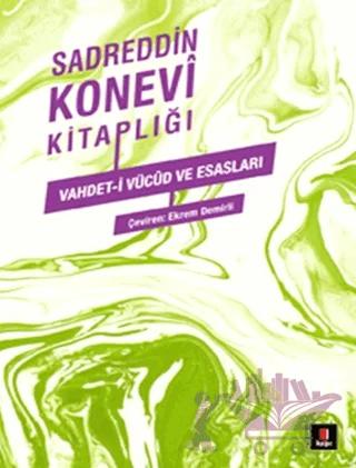 Vahdet-i Vücud ve Esasları