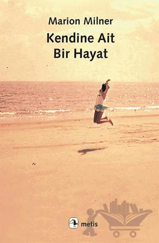 Kendine Ait Bir Hayat