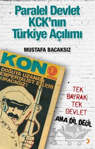 Paralel Devlet KCK'ın Türkiye Açılımı