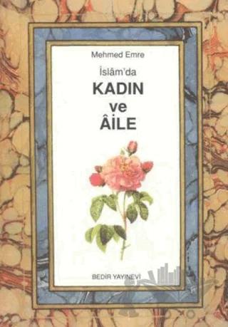 İslam'da Kadın ve Aile