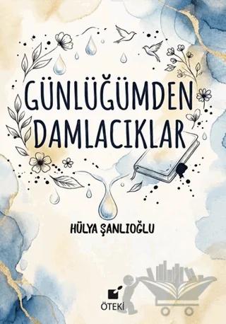Günlüğümden Damlacıklar