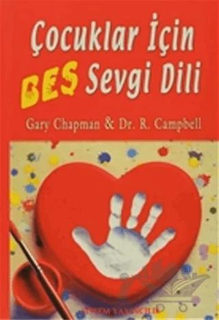 Çocuklar İçin Beş Sevgi Dili