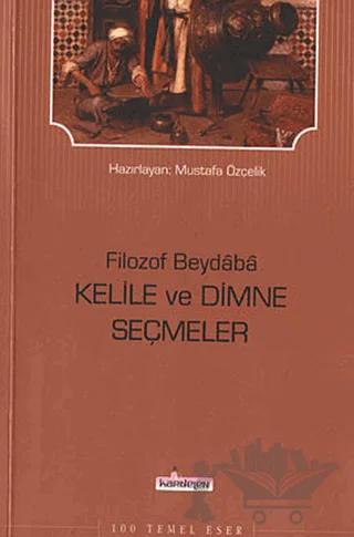 Filozof Beydaba - Kelile ve Dimne Seçmeler