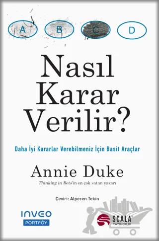 Nasıl Karar Verilir?