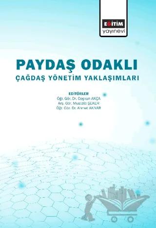 Paydaş Odaklı Çağdaş Yönetim Yaklaşımlar
