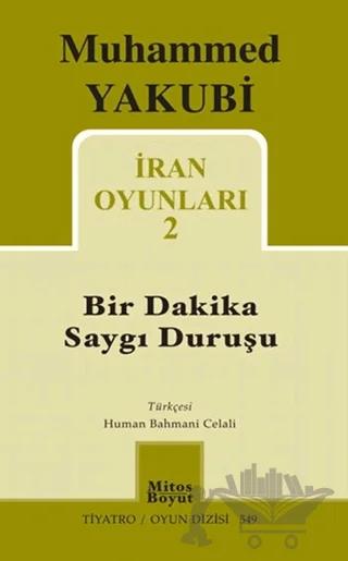 İran Oyunları 2 - Bir Dakika Saygı Duruşu
