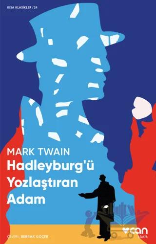 Hadleyburg'ü Yozlaştıran Adam