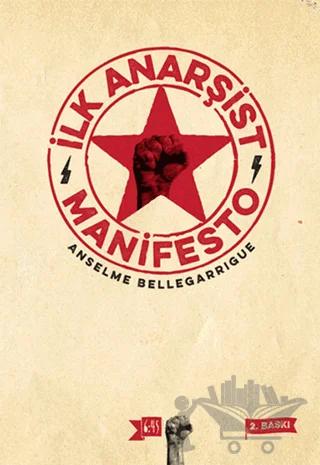 İlk Anarşist Manifesto