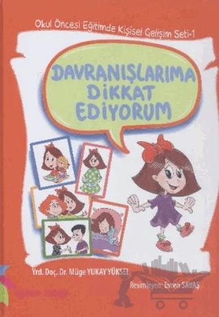 Davranışlarıma Dikkat Ediyorum