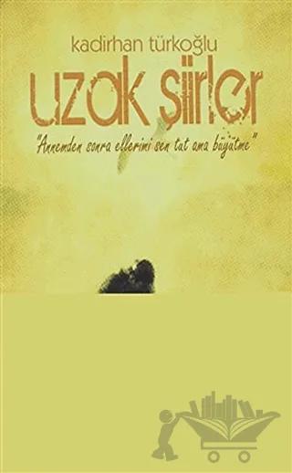 Uzak Şiirler