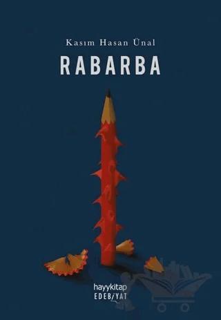 Rabarba – Kasım Hasan Ünal – Hayykitap kitap kapağı