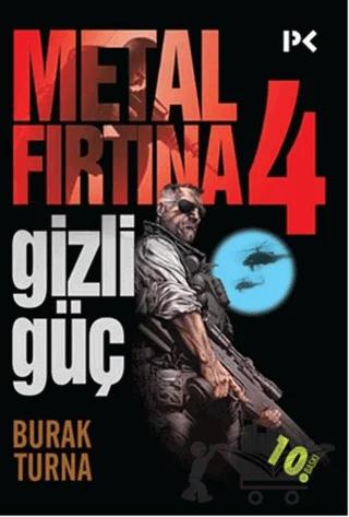 Metal Fırtına 4: Gizli Güç