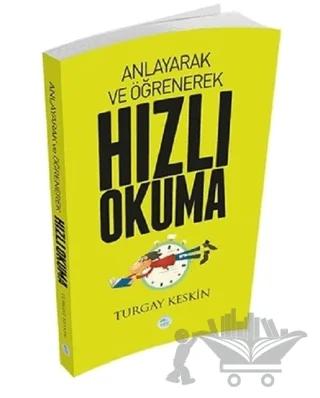 Anlayarak ve Öğrenerek Hızlı Okuma