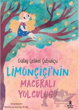 Limonçiçi’nin Maceralı Yolculuğu