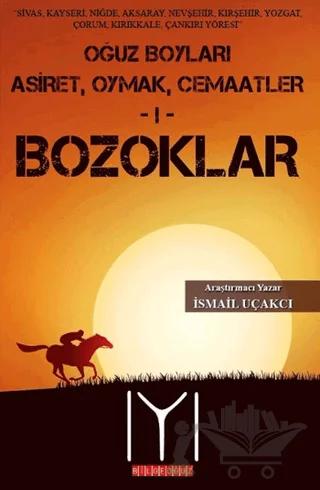 Oğuz Boyları 1 - Bozoklar