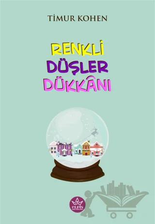 Renkli Düşler Dükkanı