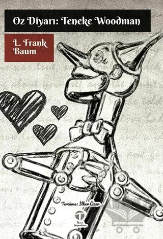 Oz Diyarı: Teneke Woodman – L. Frank Baum – Tema Yayınları kitap kapağı