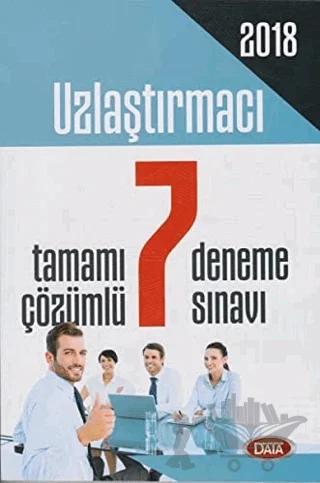 2018 Uzlaştırmacı Tamamı Çözümlü 7 Deneme Sınavı
