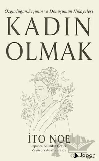 Kadın Olmak