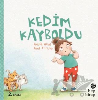 Kedim Kayboldu – Aytül Akal – Hep Kitap kitap kapağı