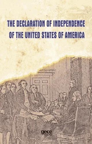 The Declaration Of Independence Of The United States Of America