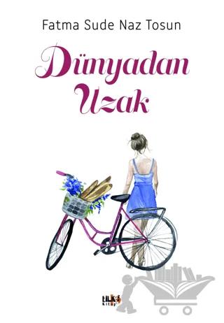 Dünyadan Uzak