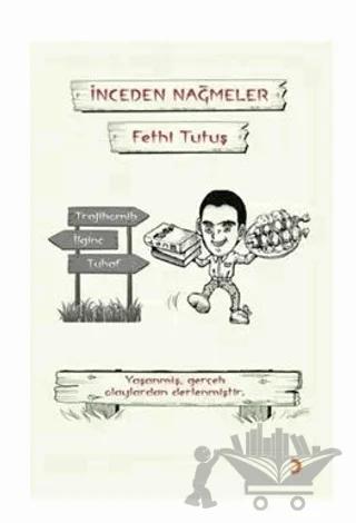 İnceden Nağmeler