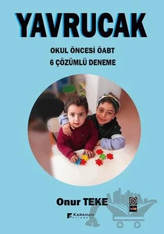 ÖABT Yavrucak Okul Öncesi 6 Çözümlü Deneme