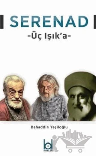 Serenad - Üç Işık'a