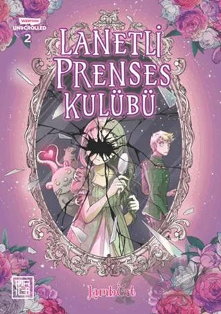 Lanetli Prenses Kulübü 2