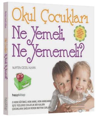 Okul Çocukları Ne Yemeli, Ne Yememeli?