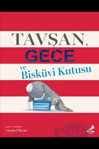 Tavşan Gece ve Bisküvi Kutusu